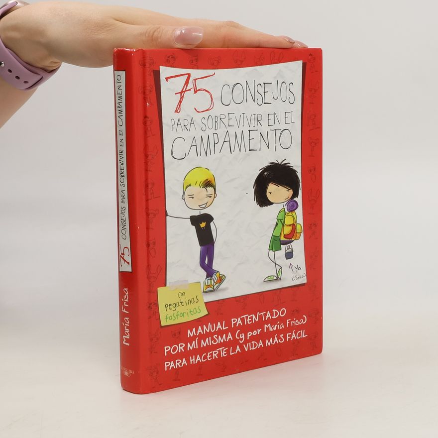 María Frisa 75 consejos para sobrevivir en el campamento
