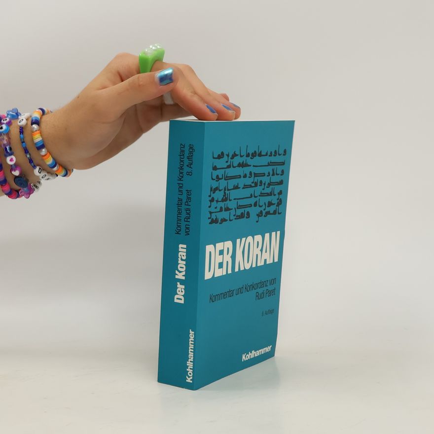 Rudi Paret Der Koran, Kommentar und Konkordanz