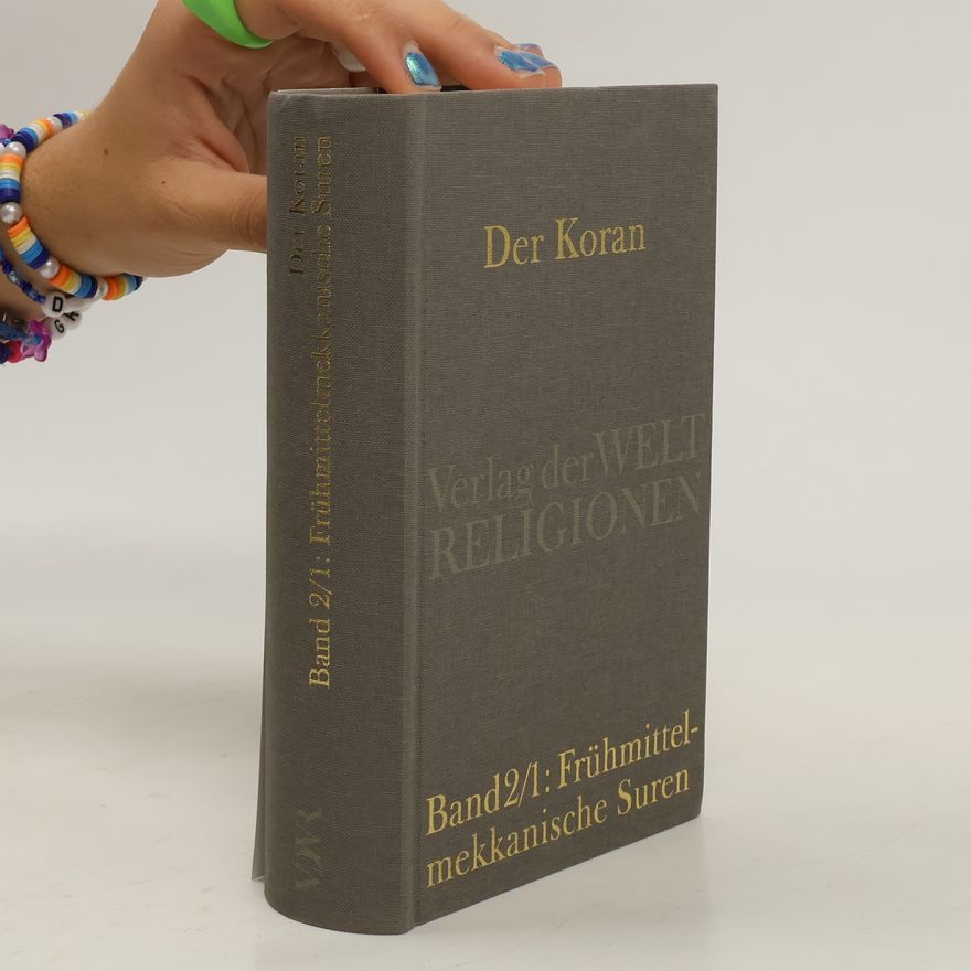 Angelika Neuwirth Der Koran. Bd.2/1