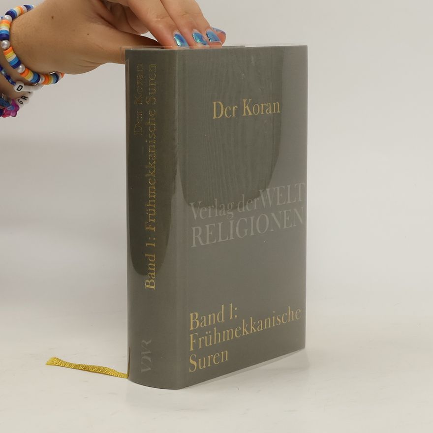 Angelika Neuwirth Der Koran - Handkommentar. Bd.1