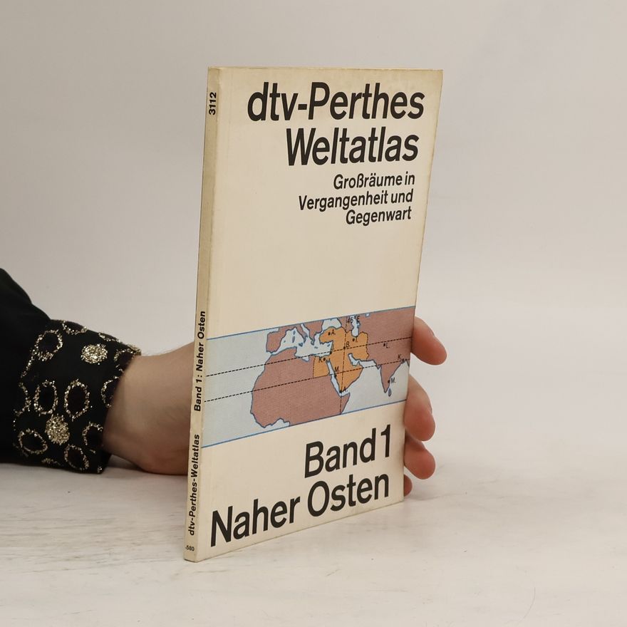 Verner Chilgeman Perthes Weltatlas 1. Naher Osten