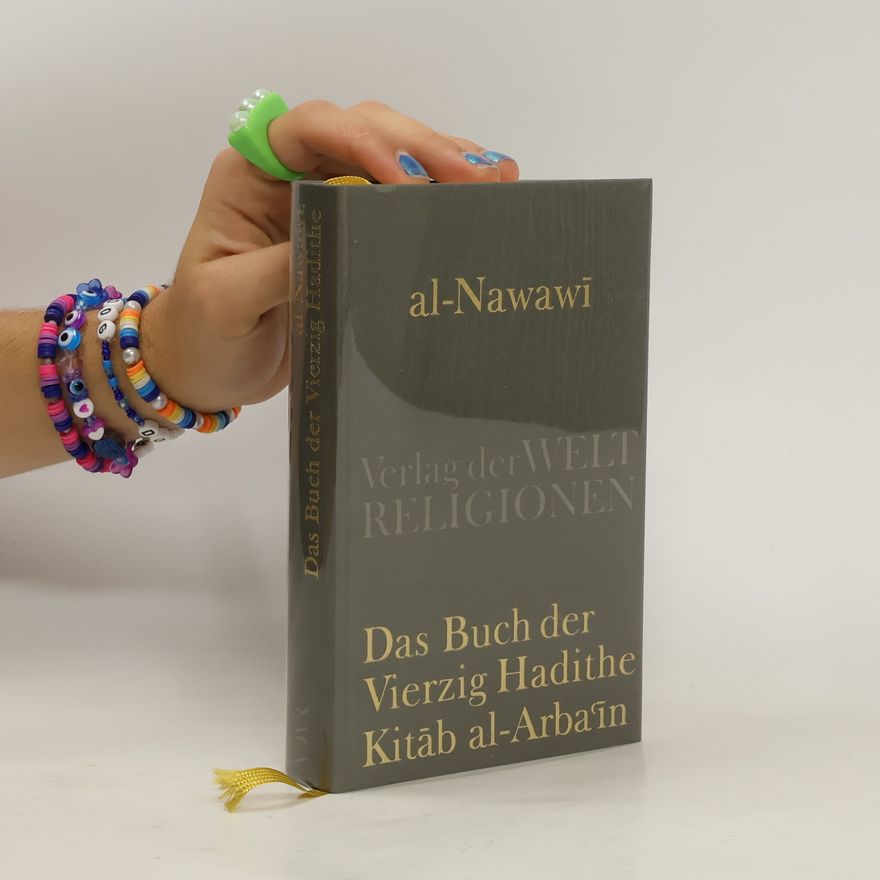 Yay Ibn Sharaf al-Nawaw Das Buch der Vierzig Hadithe