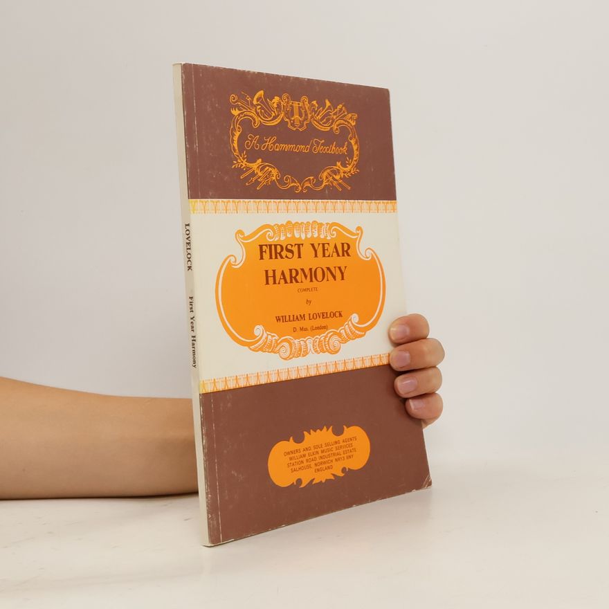 William Lovelock First Year Harmony: Complete