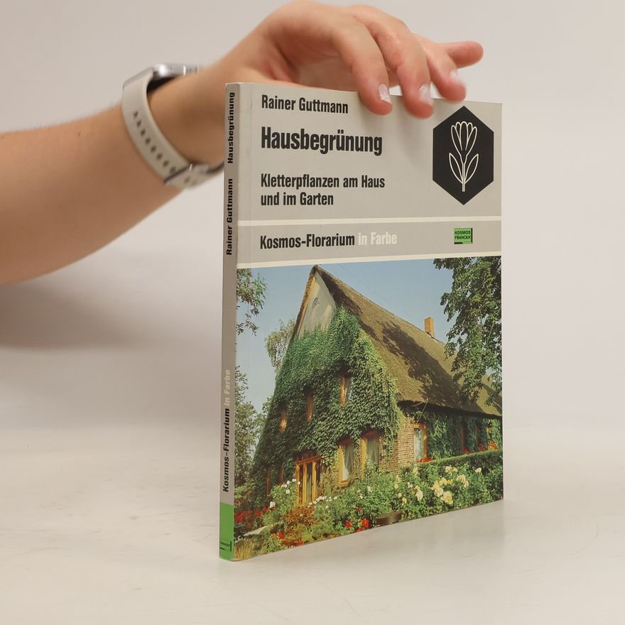 Rainer Guttmann Hausbegrünung