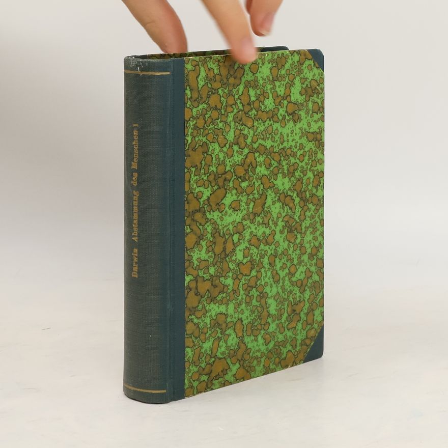 Charles Darwin Die Abstammung des Menschen