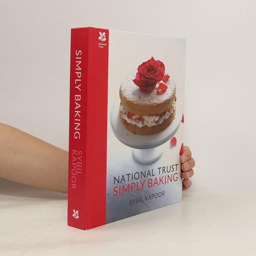 Sybil Kapoor National Trust Simply Baking