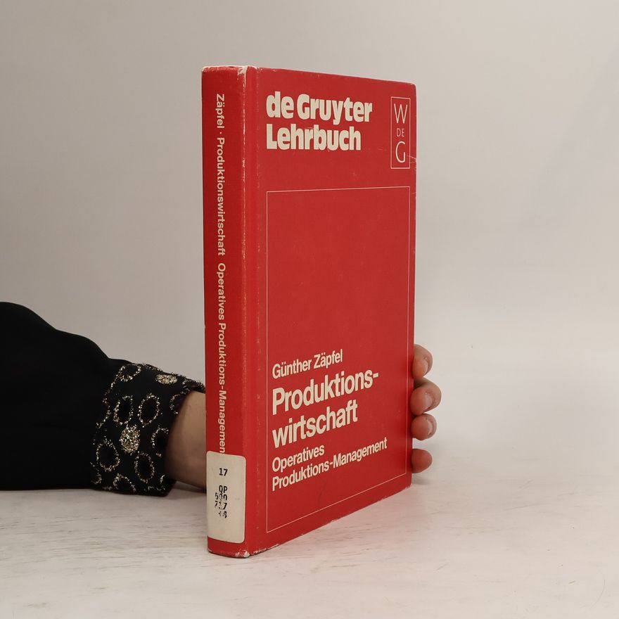 Günther Zäpfel Produktionswirtschaft