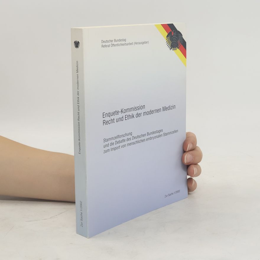 Autorenkollektiv Stammzellforschung und die Debatte des Deutschen Bundestages zum Import von menschlichen embryonalen Stammzellen