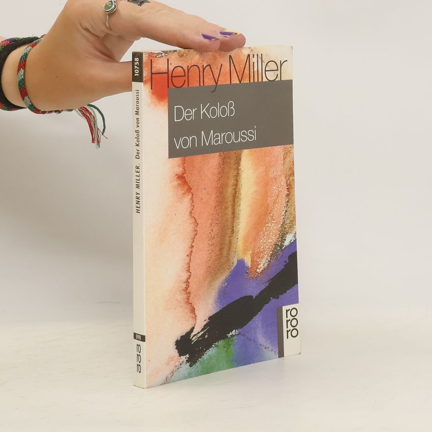 Henry Miller Der Koloß von Maroussi