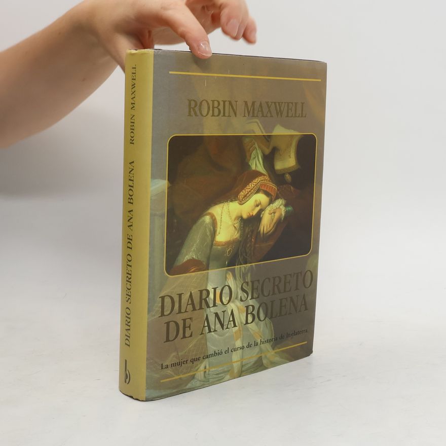 Robin Maxwell Diario Secreto de Ana Bolena