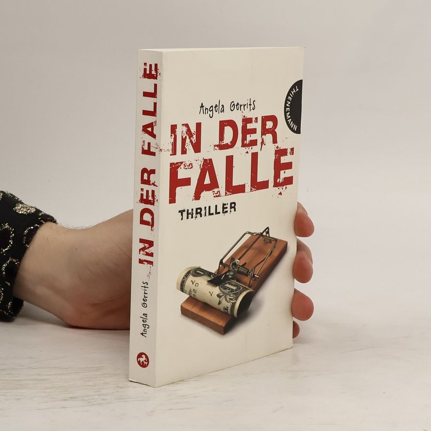 Angela Gerrits In der Falle