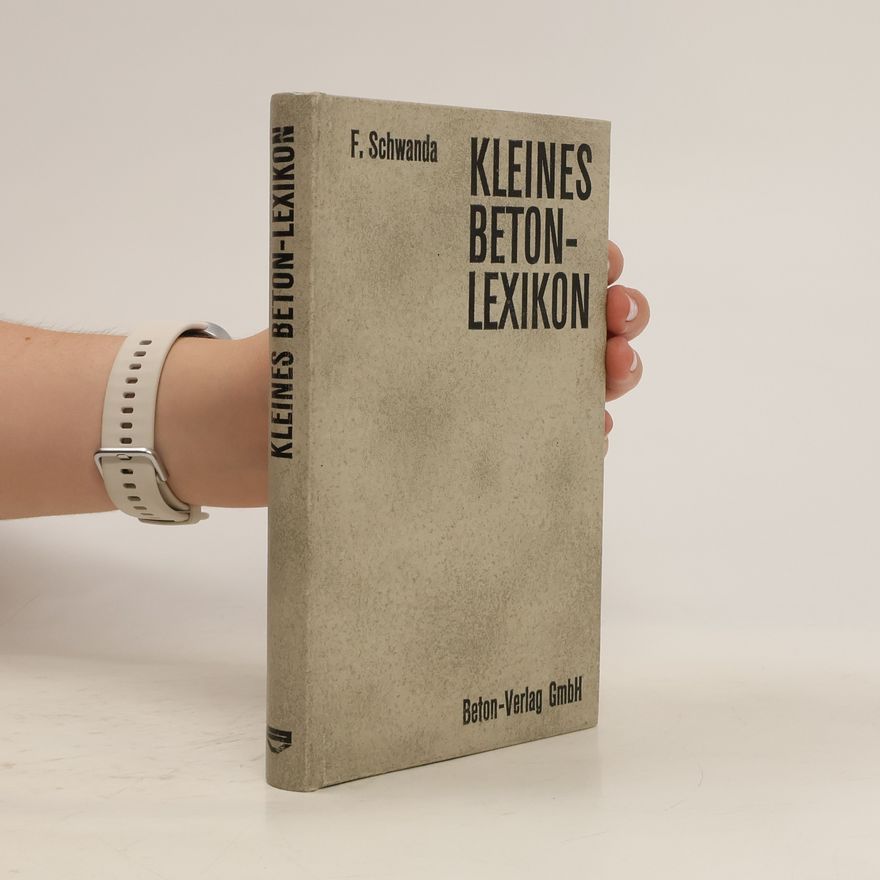 F. Schwanda Kleines Betonlexikon