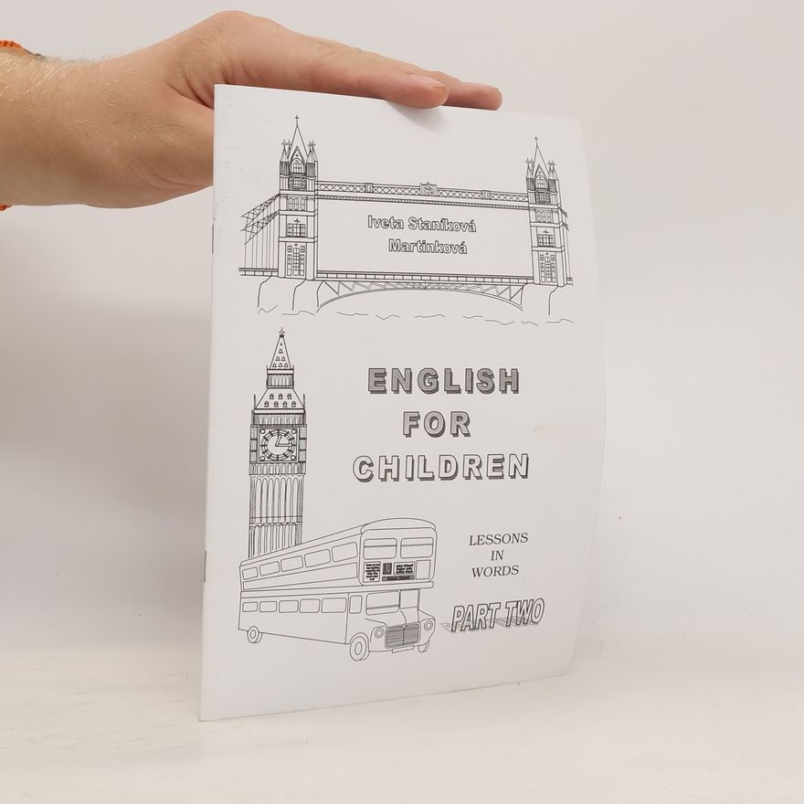 Autorenkollektiv English for Children. Lessons in Words. Part Two
