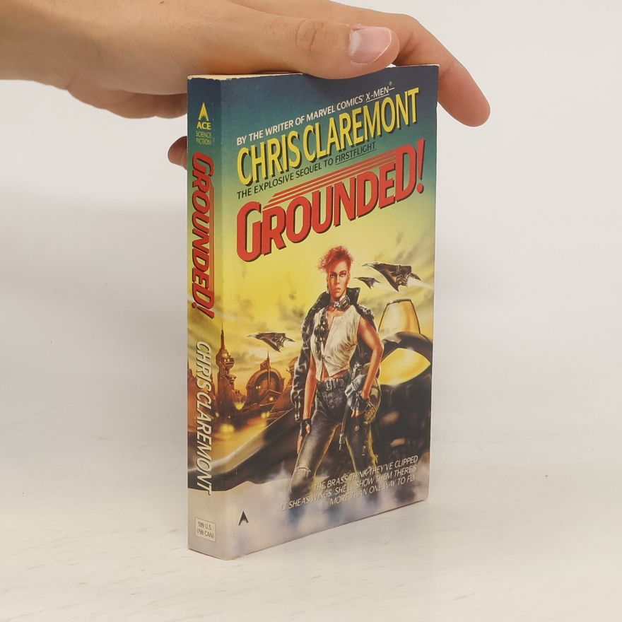 Chris Claremont Grounded!
