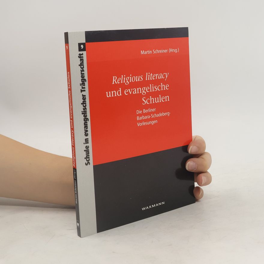 Martin Schreiner Religious literacy und evangelische Schulen