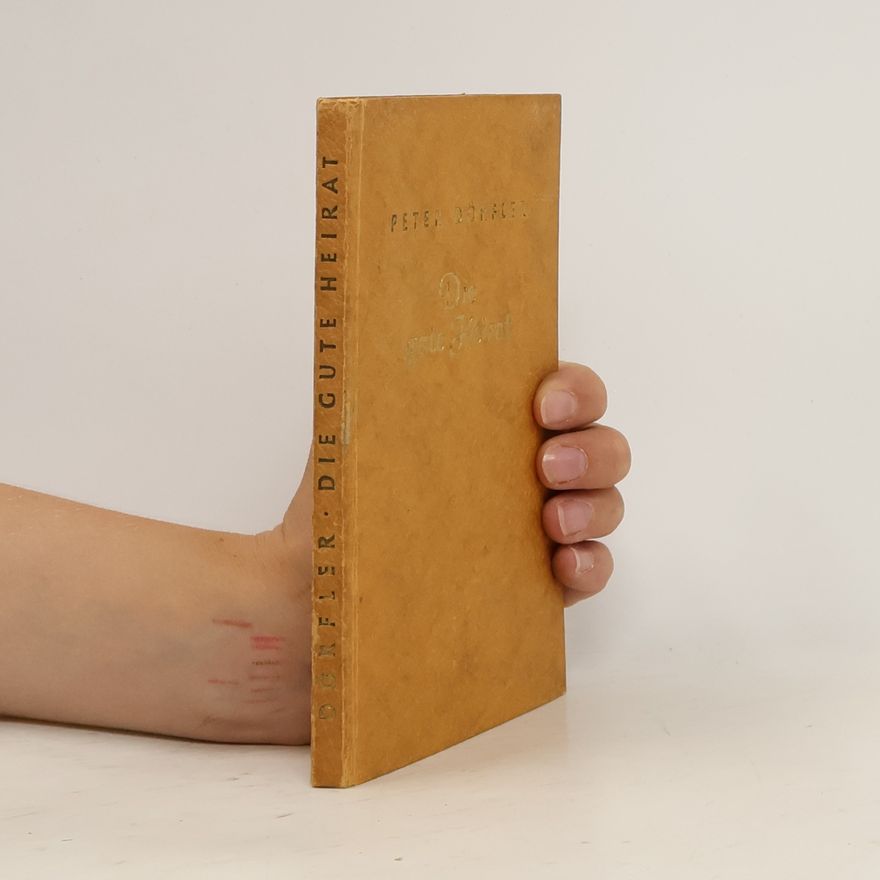 Various authors Die Gute heirat