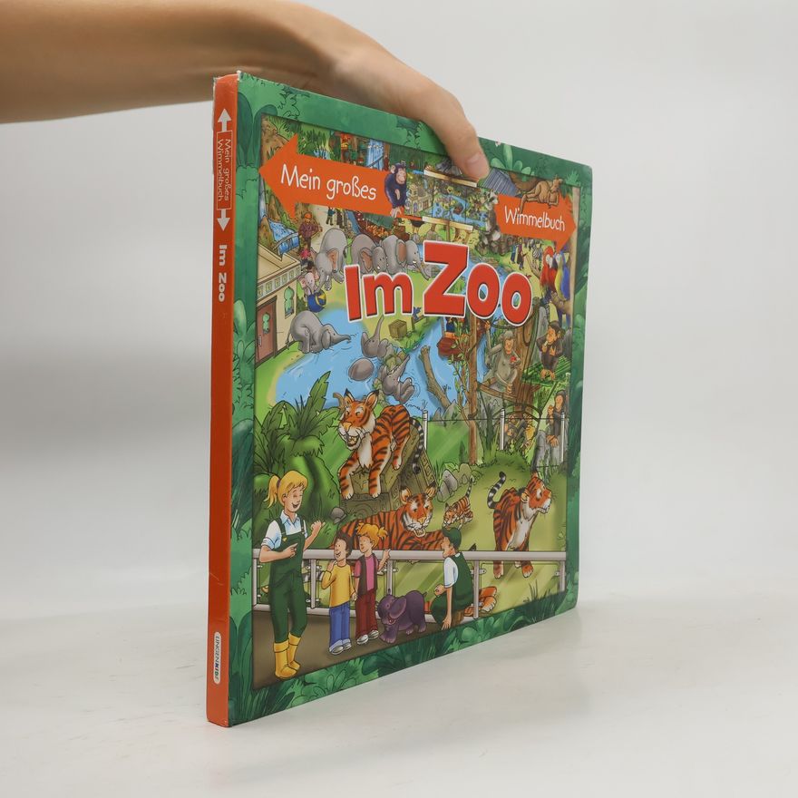 Kolektiv autorů Mein großes Wimmelbuch. Im Zoo