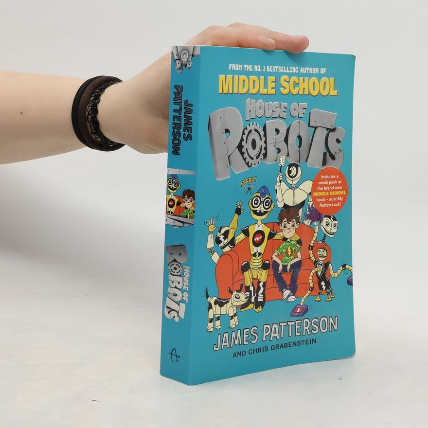 James Patterson House of Robots
