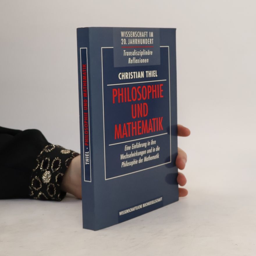 Christian Thiel Philosophie und Mathematik