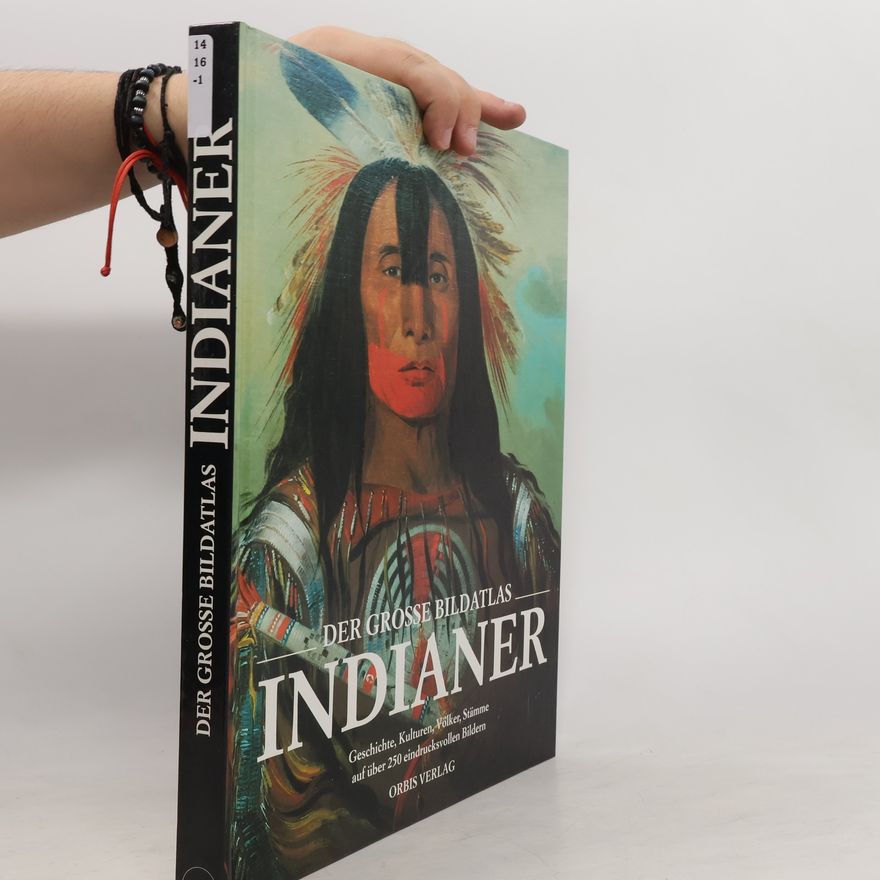 Werner Petermann Der grosse Bildatlas Indianer