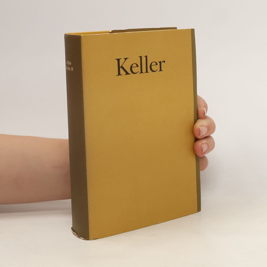 Gottfried Keller Keller Werke III.