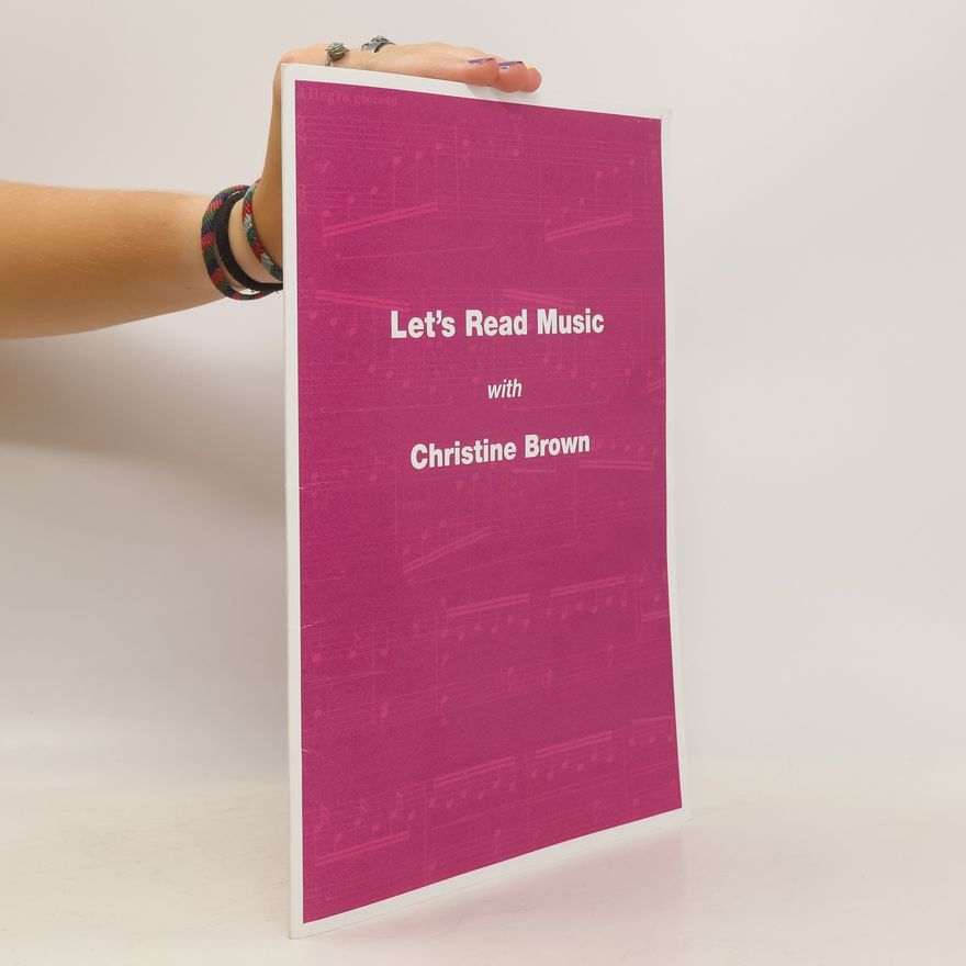 Christine Brown Let's Read Music with Christine Brown