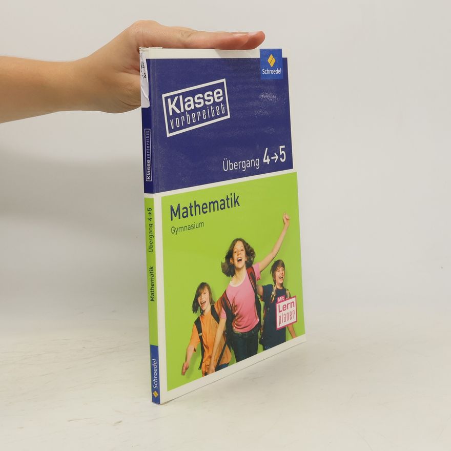 Rainer Hild Klasse vorbereitet. Mathematik Übergang 4 / 5. Gymnasium