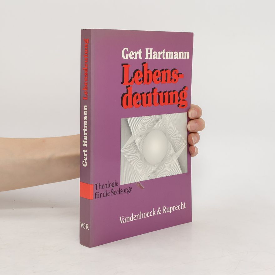 Carl Hartmann Lebensdeutung