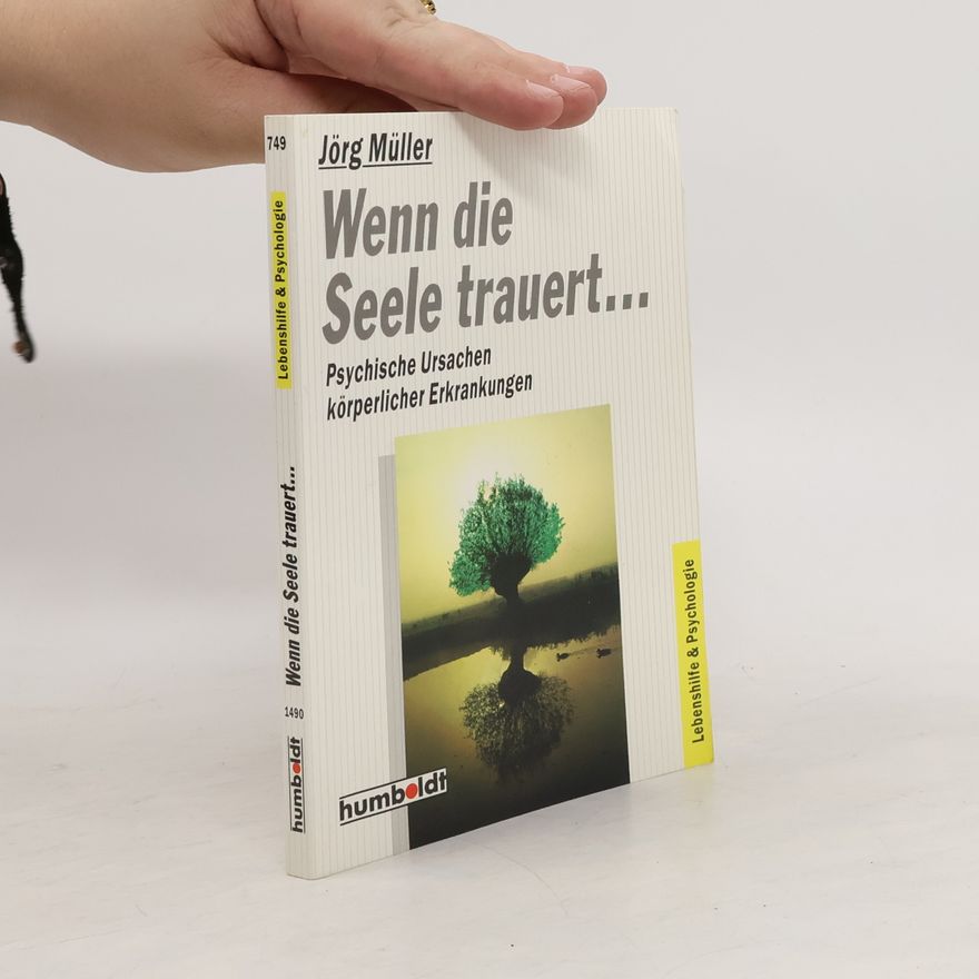 Jürg Müller Wenn die Seele trauert ...
