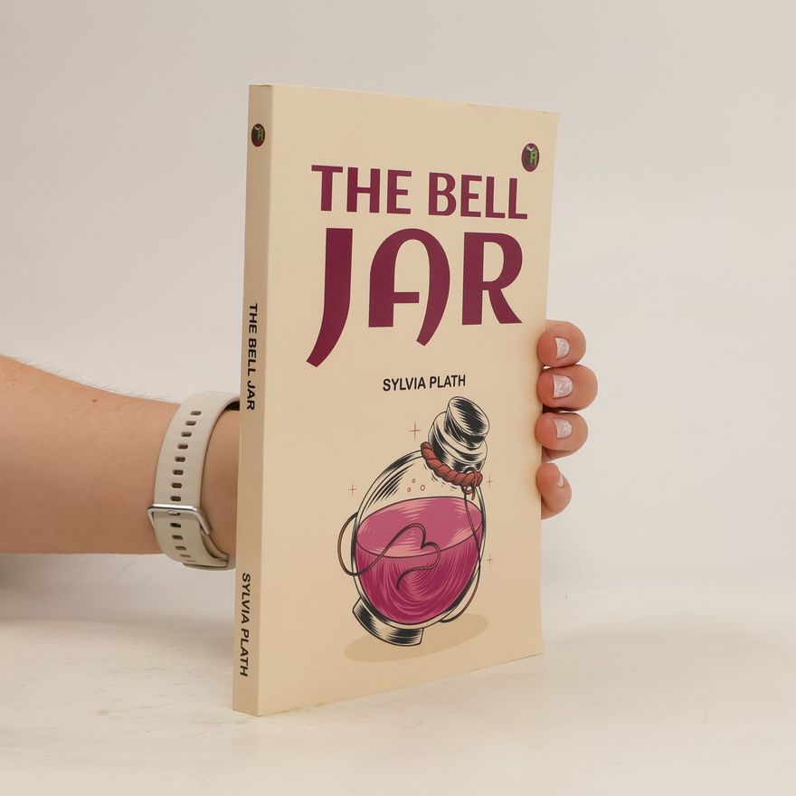 Sylvia Plath The Bell Jar