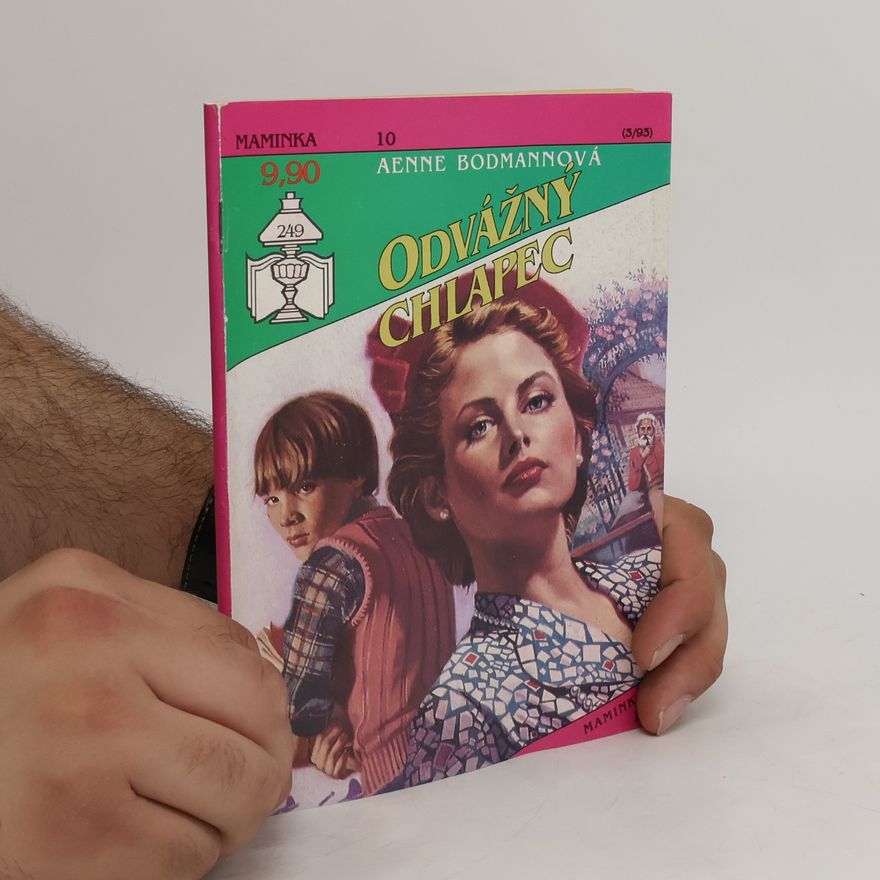 Aenne Bodmann Odvážný chlapec