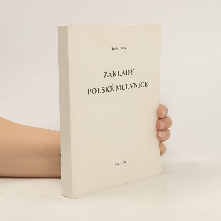Theodor Bešta Základy polské mluvnice