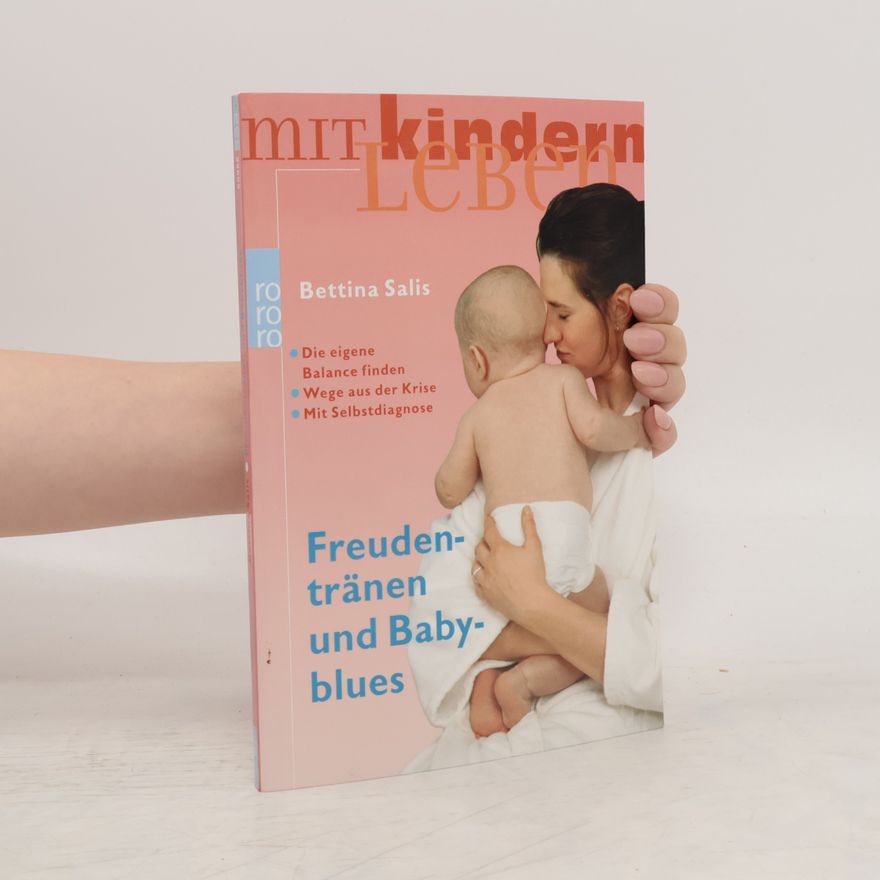 Bettina Salis Freudentränen und Babyblues