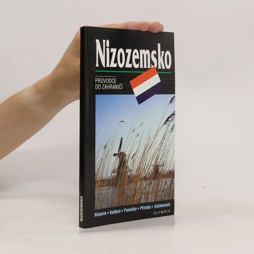 Šárka Bradnová Nizozemsko. Průvodce do zahraničí