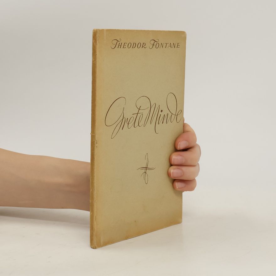 Theodor Fontane Grete Minde