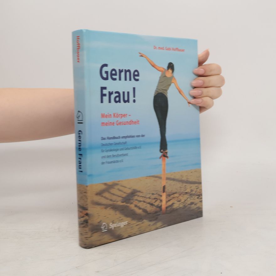 Gabi Hoffbauer Gerne Frau!