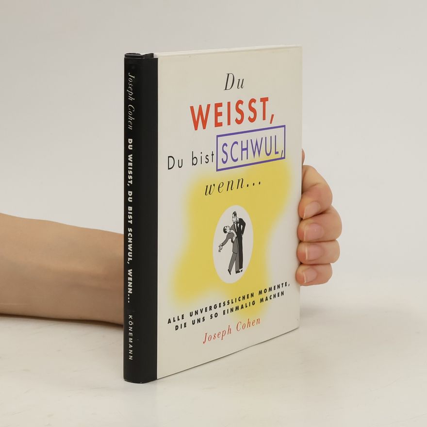 Joseph Cohen Du weißt, Du bist schwul, wenn...