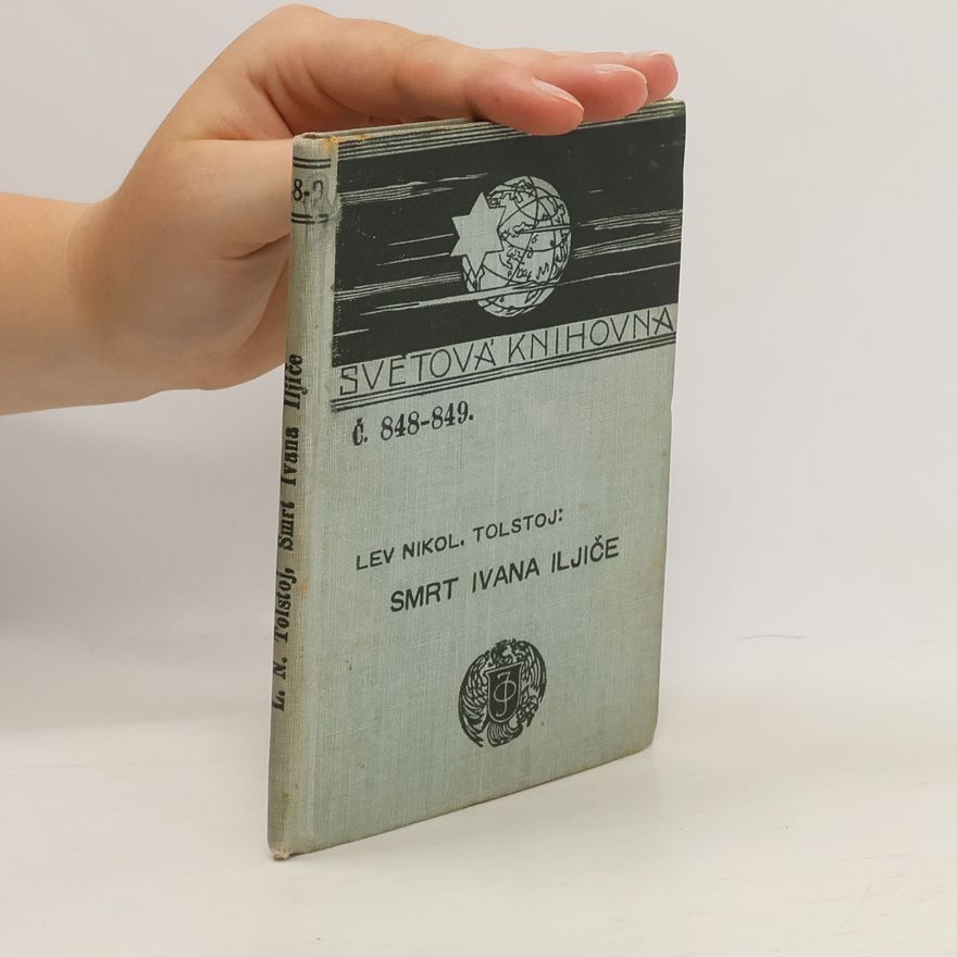 Lev Nikolajevič Tolstoj Smrt Ivana Iljiče