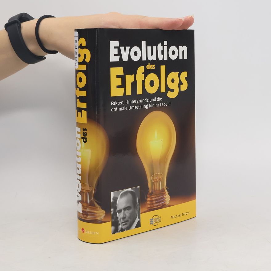 Michael Mross Evolution des Erfolgs