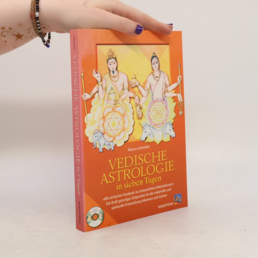 Marcus Schmieke Vedische Astrologie in sieben Tagen