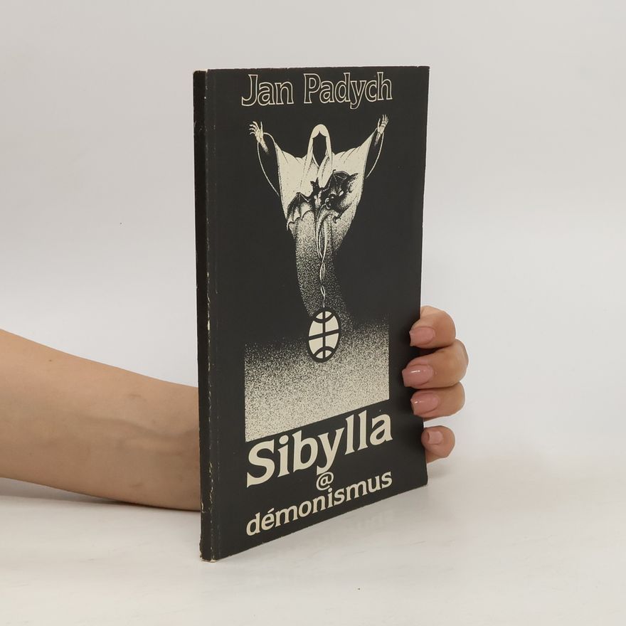 Jan Padych Sibylla a démonismus