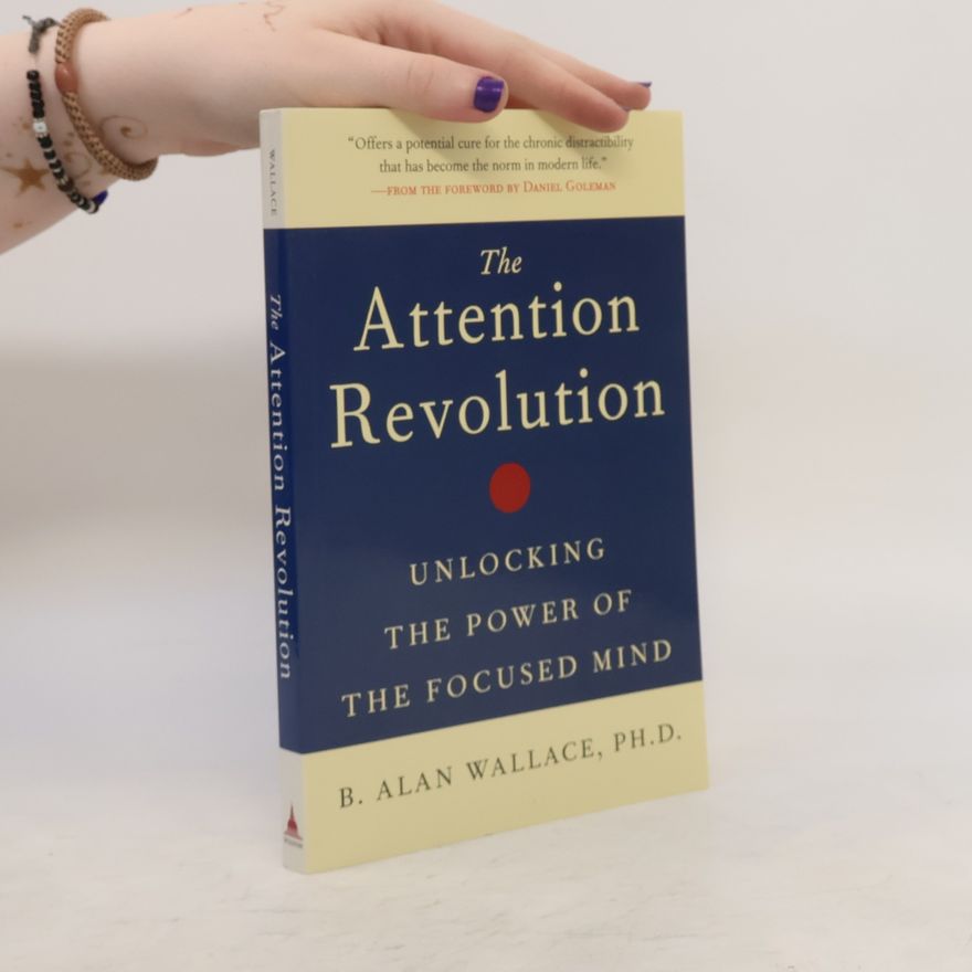 B. Alan Wallace The Attention RE