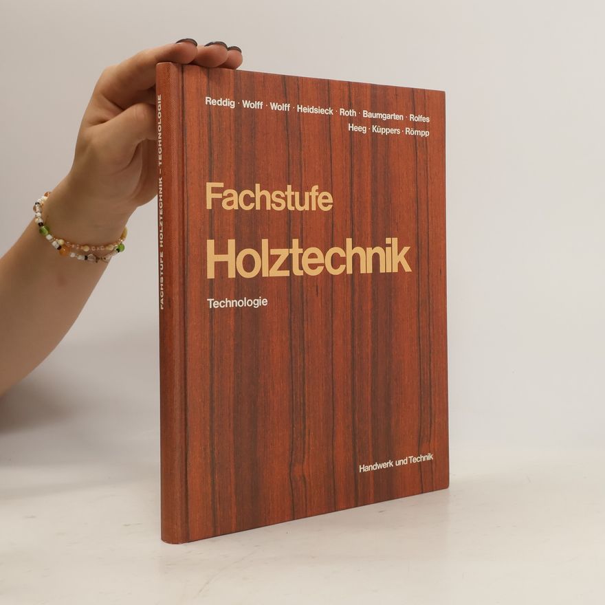 Reinhold Reddig Fachstufe Holztechnik