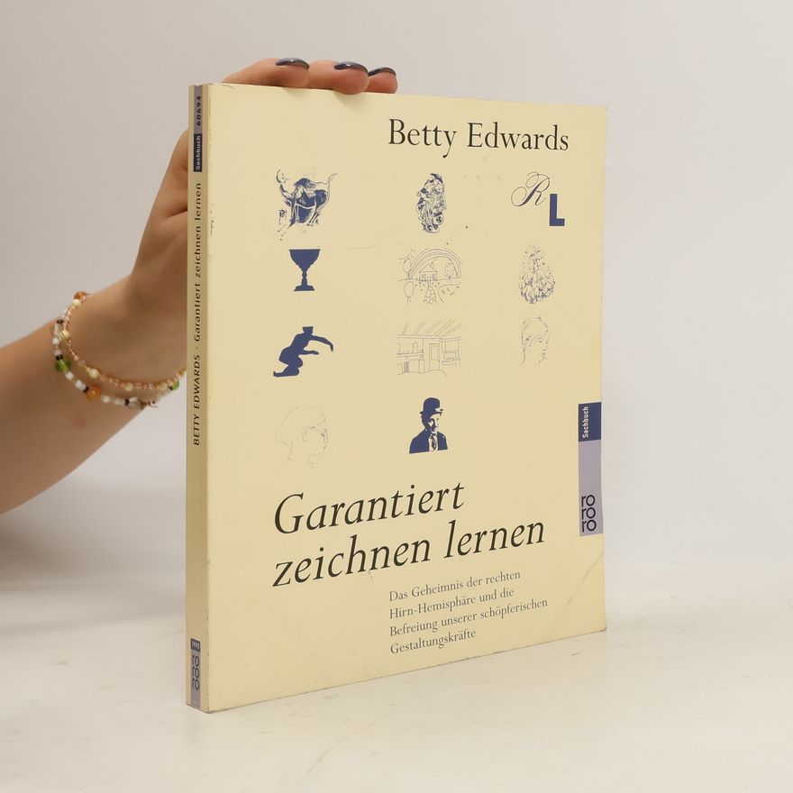 Betty Edwards Garantiert zeichnen lernen