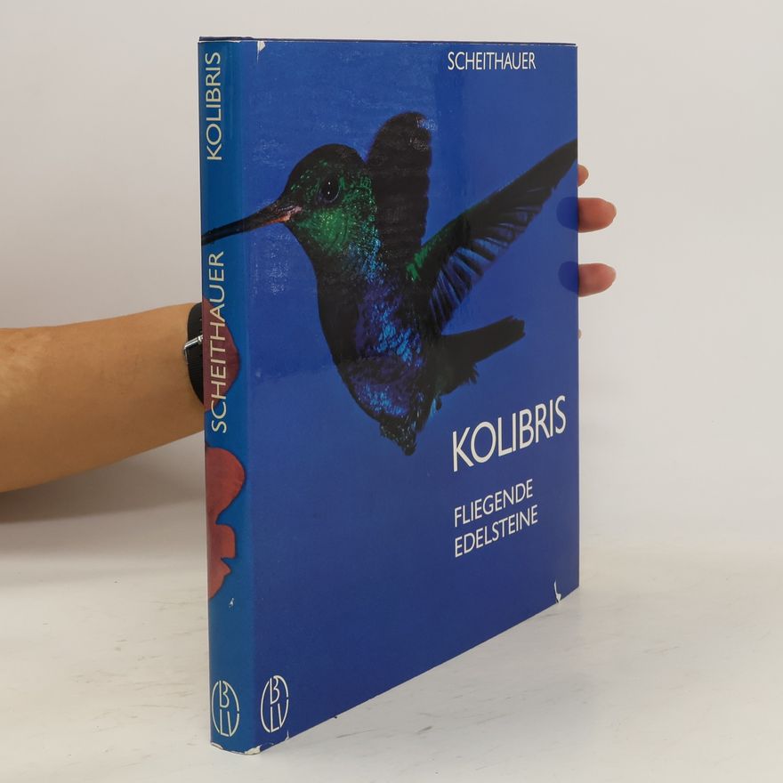 Various authors Scheithauer. Kolibris
