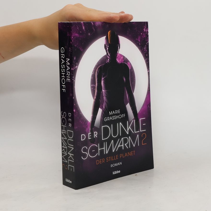 Marie Graßhoff Der dunkle Schwarm 2 - Der stille Planet