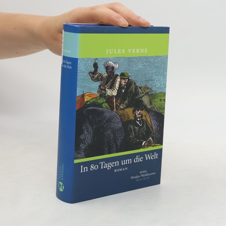 Jules Verne In 80 Tagen um die Welt