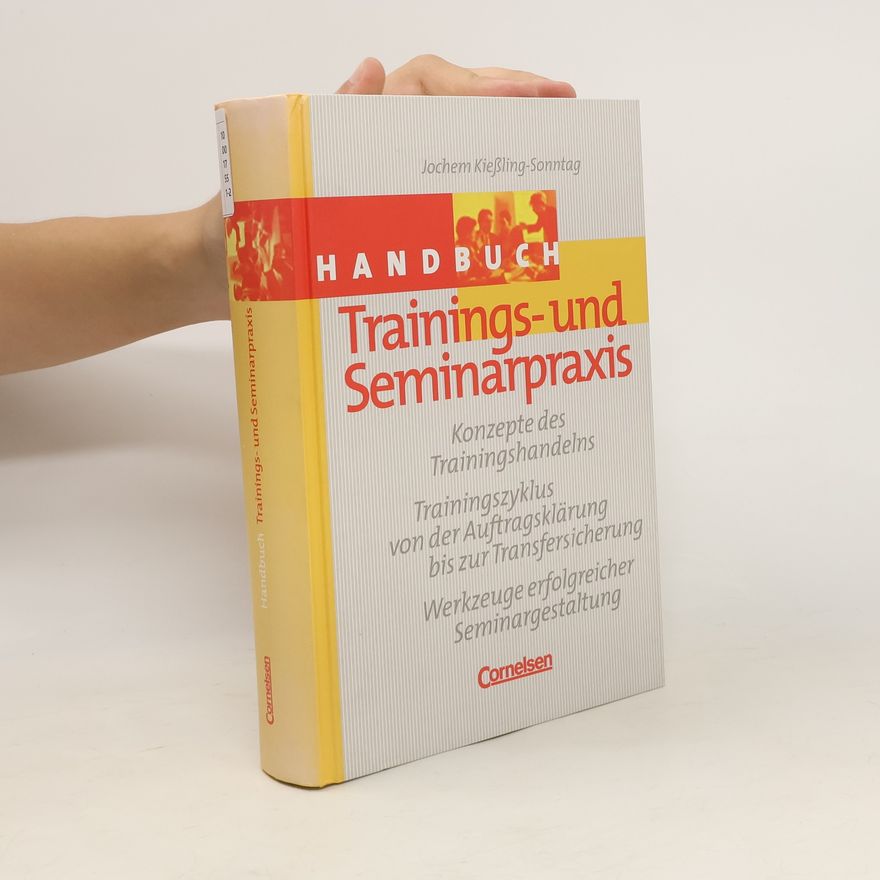 Jochem Kießling Sonntag Handbuch Trainings- und Seminarpraxis