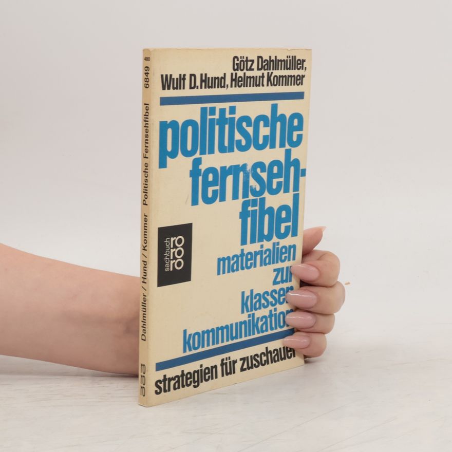 Götz Dahlmüller Politische Fernsehfibel