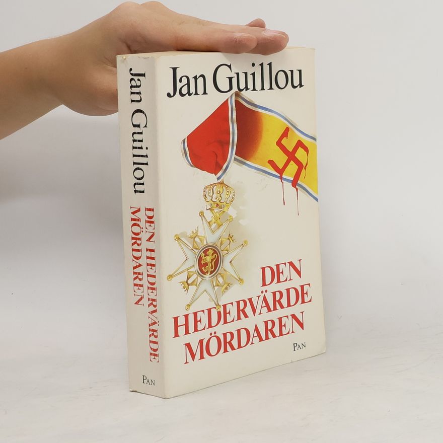 Jan Guillou Den hedervärde mördaren